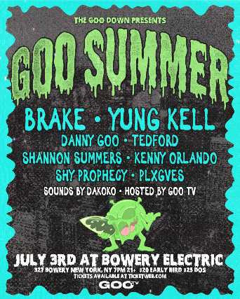 GOO SUMMER ft. Brake, Yung Kell, Danny Goo & More
