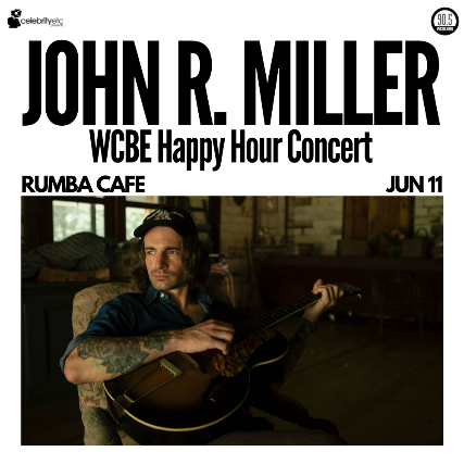 John R. Miller WCBE Happy Hour Concert
