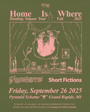 Home Is Where + Forests + Short Fictions