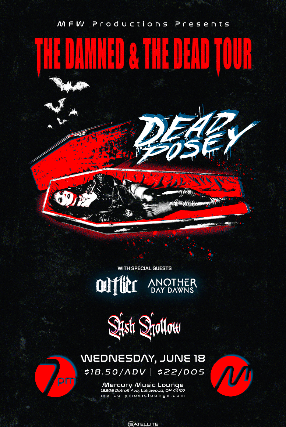 Dead Posey, Ovtlier, Another Day Dawns, Ash Hollow
