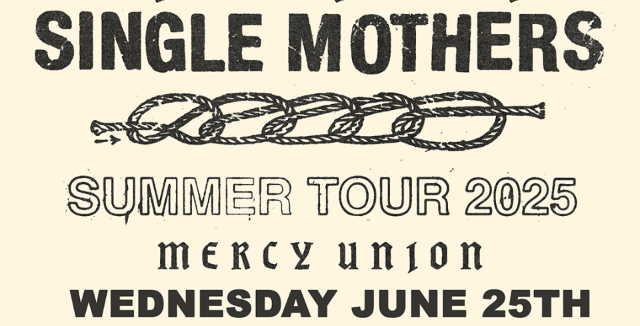 Single Mothers, Mercy Union, Shy Tooth