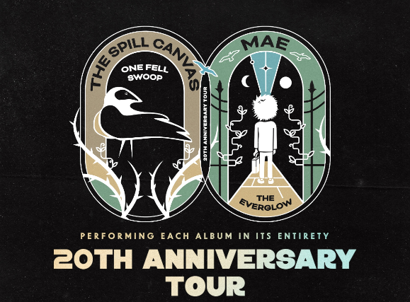 The Spill Canvas / Mae - 20th Anniversary Tour