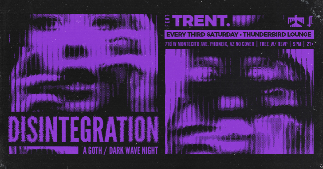 DISINTEGRATION: A Goth / Dark Wave Night