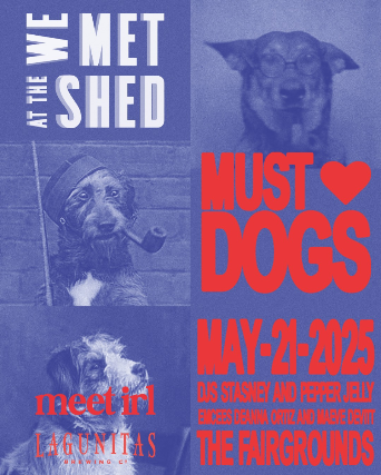 We Met at The Shed - Must Love Dogs