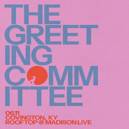 BravoArtist Presents: The Greeting Committee