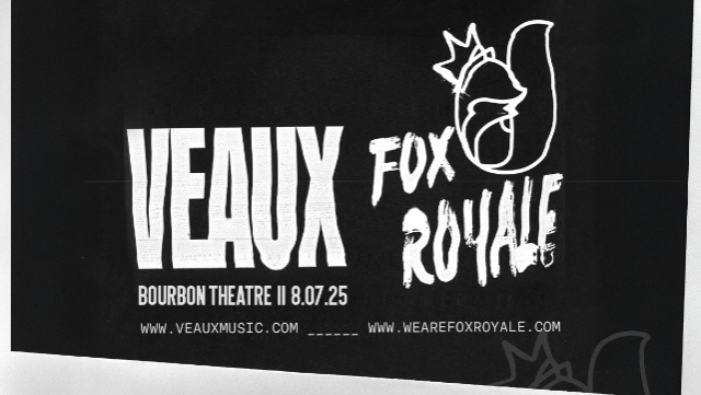 VEAUX, Fox Royale