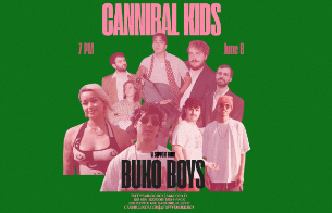 Cannibal Kids X Buko Boys