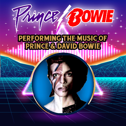 PRINCE / BOWIE - PERFORMING THE MUSIC OF PRINCE & DAVID BOWIE