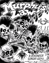 Murphy's Law + The Take + Dogsneeze