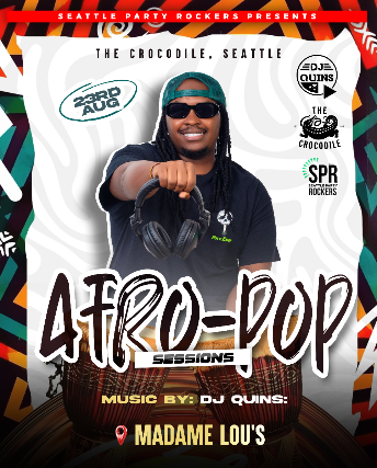 AFRO-POP SESSIONS Music by: DJ Quins