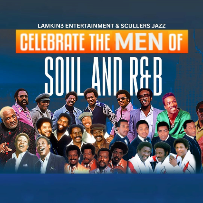 CELEBRATE THE MEN OF SOUL AND R&B
