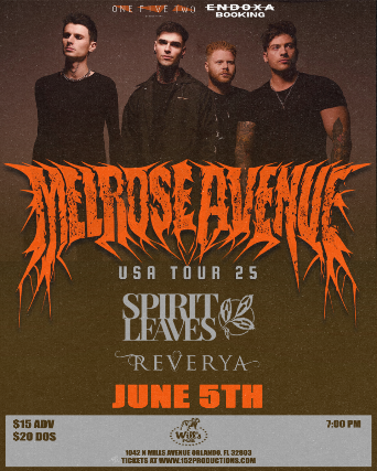 152 Productions & Endoxa Booking Present: Melrose Avenue w/ Spirit Leaves and Reverya in Orlando