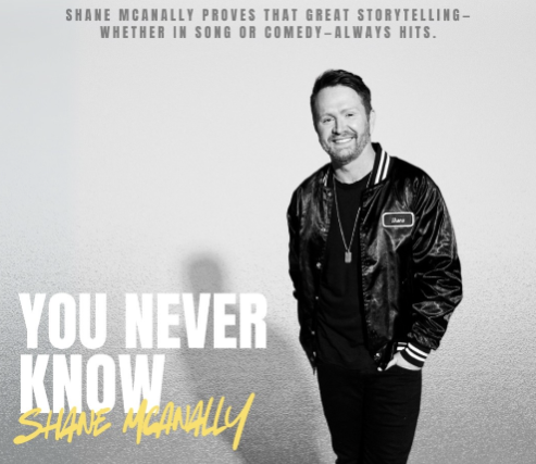"You Never Know" by Shane McAnally