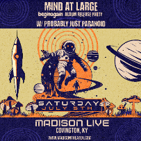 Mind at Large: beginagain Album Release Party - with Probably Just Paranoid