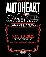 Autoheart: The Heartlands Tour w/ Shayfer James Autoheart: The Heartlands Tour w/ Shayfer James