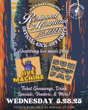 The Redwood Mountain Faire Official Kick-off Party ft. Jive Machine, Sun Hop Fat and more!