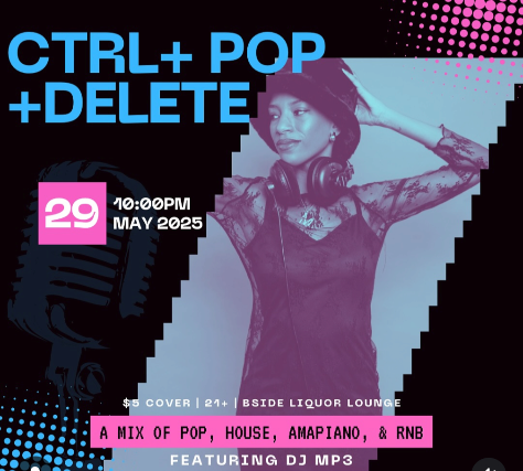 CTRL + POP + DELETE: Pop, House, Amapiano, & RNB