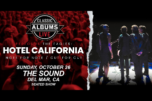 Classic Albums Live performs Eagles Hotel California