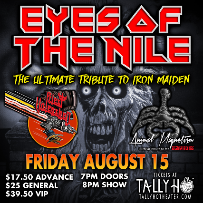 Eyes of the Nile: The Ultimate Tribute to Iron Maiden