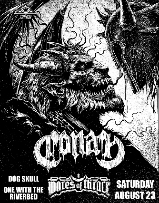 Conan + Mares of Thrace + Dog Skull + One With The Riverbed