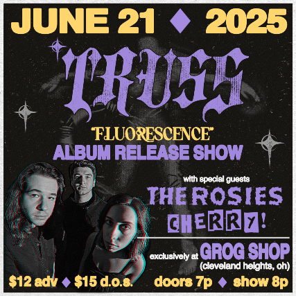 TRUSS / The Rosies / CHERRY!