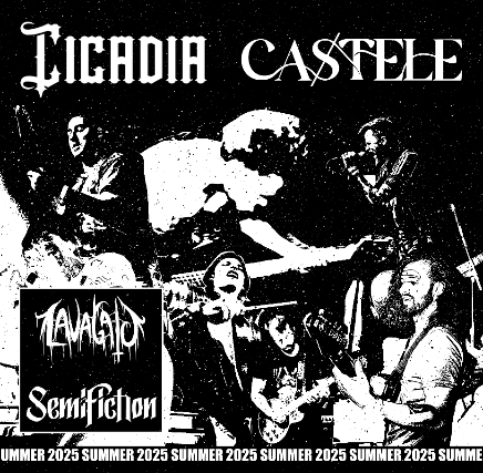 Cicadia, Castele, LavaGato, SemiFiction
