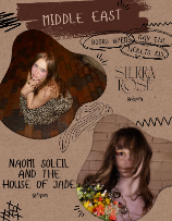 Sierra Rose, Naomi Soleil & The House of Jade