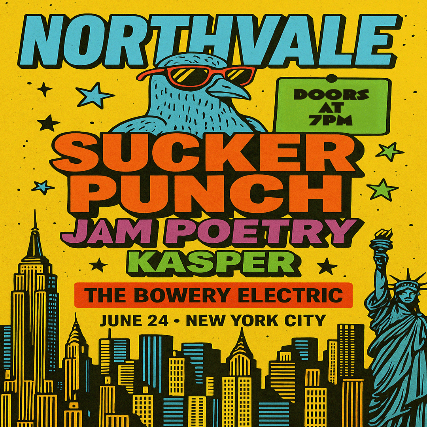 Northvale • Sucker Punch • Jam Poetry • Kasper
