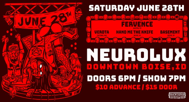 Fervence, Verota, Hand Me The Knife, Basement