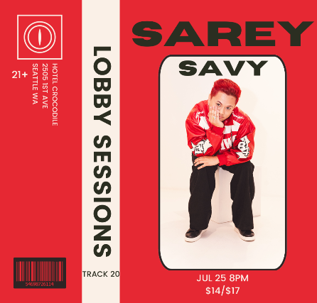 Hotel Crocodile Presents: Lobby Sessions, Track 20: Sarey Savy