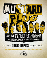 Mustard Plug + Planet Smashers + The Kilograms + The Write-Ups