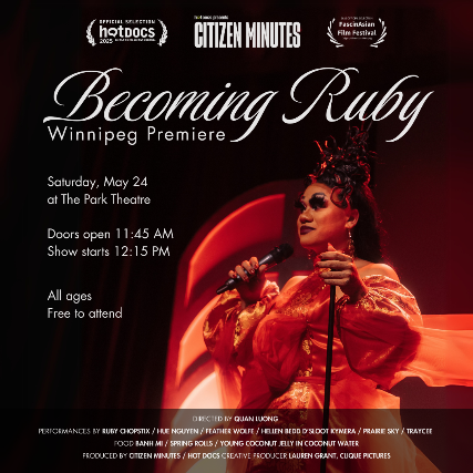 Winnipeg premiere of Becoming Ruby!