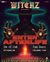 WITCHZ presents ENTER AFTERLIFE World Tour 2026 WITCHZ presents ENTER AFTERLIFE World Tour 2026