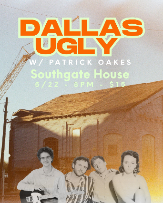 Dallas Ugly With Patrick Oakes