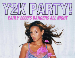 Y2K PARTY! Early 2000s Bangers All Night