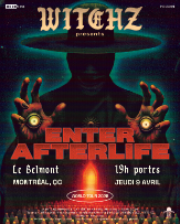 WITCHZ presents ENTER AFTERLIFE World Tour 2026 WITCHZ presents ENTER AFTERLIFE World Tour 2026