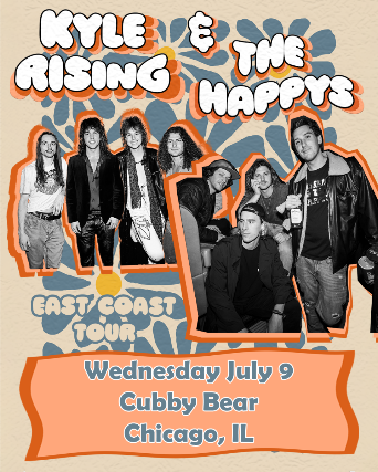 Kyle Rising and The Happys at Cubby Bear Chicago