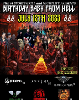 July Birthday Bash From Hell featuring Sectas, 24 Thorns, Empire of Dezire, Burn'd Bridges, I Don't Konform, Bryon Mogul