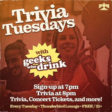 Trivia Tuesdays with Geeks Who Drink