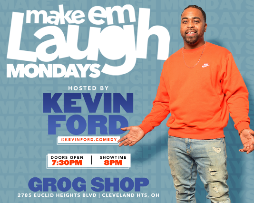 Make Em Laugh Mondays Hosted By Kevin Ford
