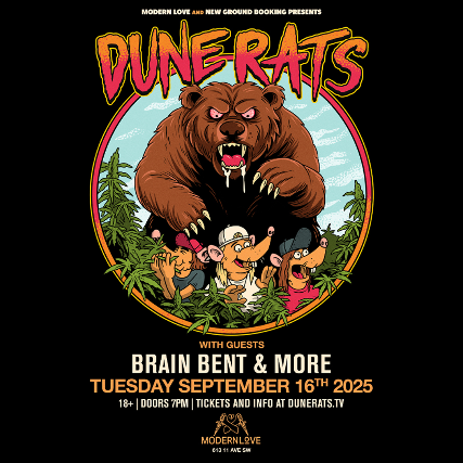 Dune Rats w/ Brain Bent & More
