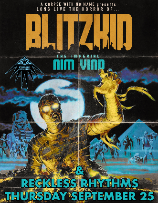 Blitzkid + Nim Vind + Reckless Rhythms