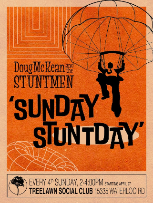 Doug McKean and the Stuntmen "Sunday Stuntday"
