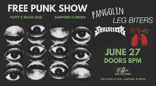 FREE SHOW: Pangolin, Leg Biters, Skeletizer, and RedLungs