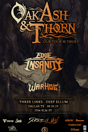 Oak Ash & Thorn, Edge of Insanity and Warhog