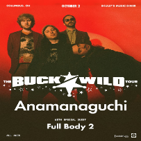Anamanaguchi: The Buckwild Tour w/ Full Body 2