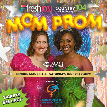 MOM PROM presented by Fresh 103.1 & Country104