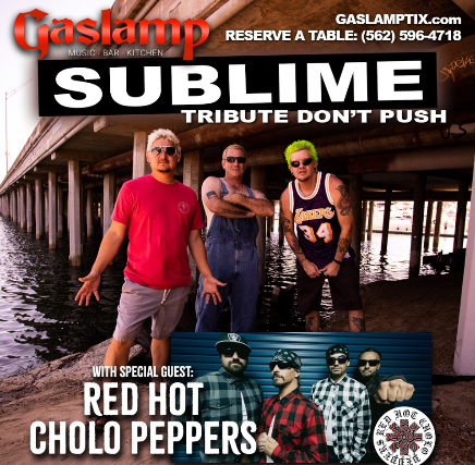 SUBLIME Tribute DON'T PUSH with Special Guest RED HOT CHOLO PEPPERS
