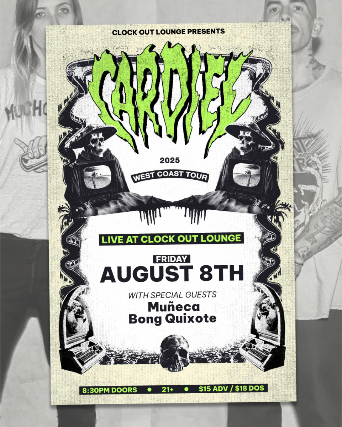 Clock-Out Lounge Presents: Cardiel  w/ Muñeca, Bong Quixote