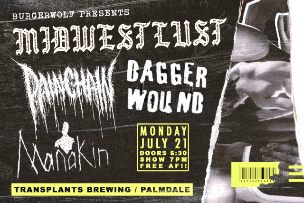FREE SHOW: Midwest Lust / Painchain / Manakin / Dagger Wound